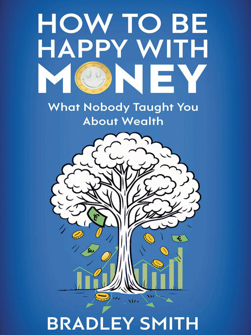 Cover image for How to be Happy with Money
